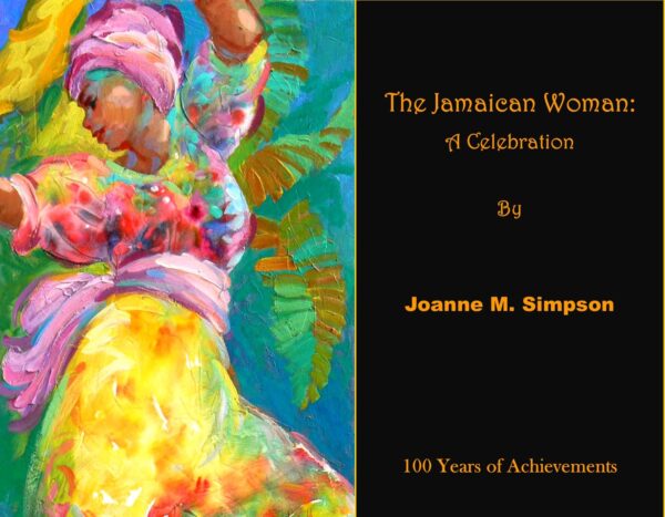 The Jamaican Woman: A Celebration (eBook)